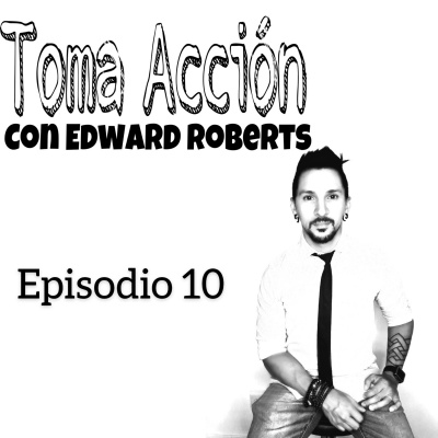 Crezcamos Juntos Con Edward Roberts
