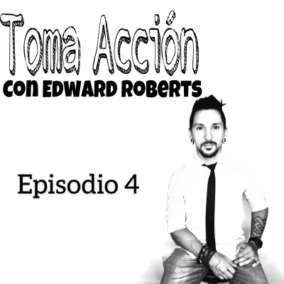 Crezcamos Juntos Con Edward Roberts