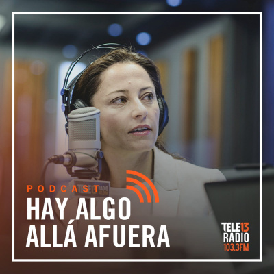 Hay Algo Allá Afuera