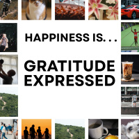 Happiness Is...: Gratitude Expressed