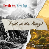 Faith in Real Life: Faith in the King?
