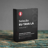 Seleção Eu Tava Lá - Volume 1