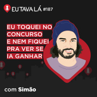 O ARQUITETO DE CANÇÕES (com Simão) - Eu Tava Lá #187