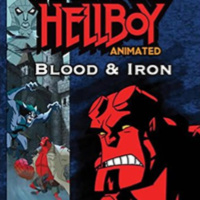 Rundown Reviews #72 - Hellboy Animated: Blood and Iron
