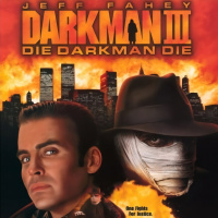 Rundown Reviews #156 - Darkman III: Die Darkman Die 1996