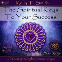 SK:15 The spiritual keys to your success