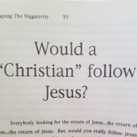 Would a Christian follow Jesus?