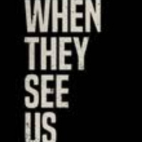 When they see us...episode 3