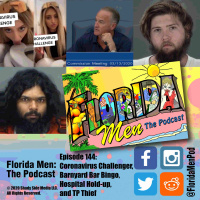 144 - Coronavirus Challenger, Barnyard Bar Bingo, Hospital Hold-up, and TP Thief