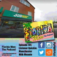 141 - Listener Quickie: Manchester Milk Meanie