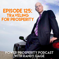 Episode 125: Traveling for Prosperity