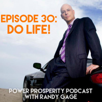 Episode 30: Do Life!