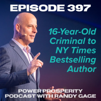 Episode 397: 16-Year-Old Criminal to NY Times Bestselling Author