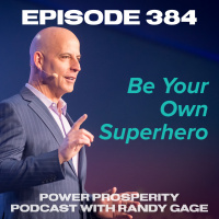Episode 384: Be Your Own Superhero