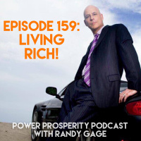 Episode 159: Living Rich!