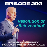 Episode 393: Resolution or Reinvention?
