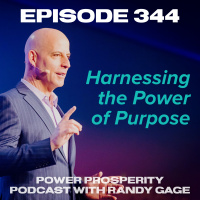 Episode 344: Harnessing the Power of Purpose