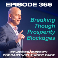 Episode 366: Breaking Though Prosperity Blockages