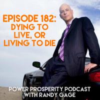 Episode 182: Dying to Live, or Living to Die (Podcast Exclusive)