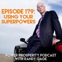 Episode 179: Using Your Superpowers