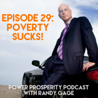 Episode 29: Poverty Sucks!