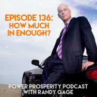 Episode 136: How Much Is Enough? (Podcast Exclusive)