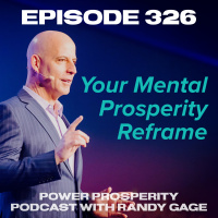 Episode 326: Your Mental Prosperity Reframe
