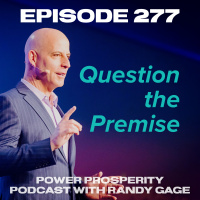 Episode 277: Question the Premise