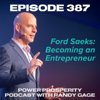 Episode 387: Ford Saeks: Becoming an Entrepreneur