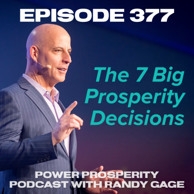 Power Prosperity Podcast With Randy Gage