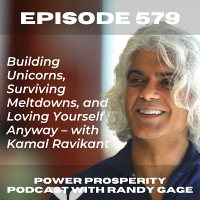 Power Prosperity Podcast With Randy Gage