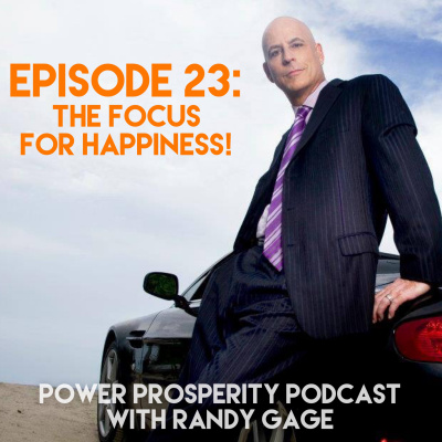 Power Prosperity Podcast With Randy Gage