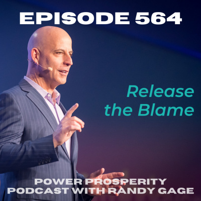 Power Prosperity Podcast With Randy Gage