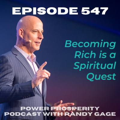 Power Prosperity Podcast With Randy Gage