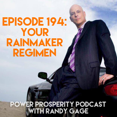 Power Prosperity Podcast With Randy Gage