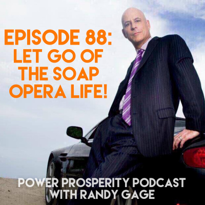 Power Prosperity Podcast With Randy Gage