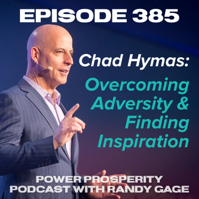 Power Prosperity Podcast With Randy Gage
