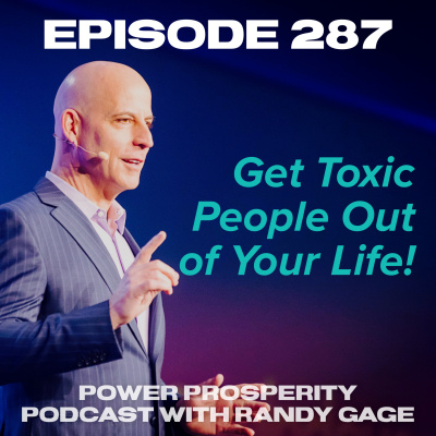 Power Prosperity Podcast With Randy Gage