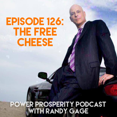 Power Prosperity Podcast With Randy Gage