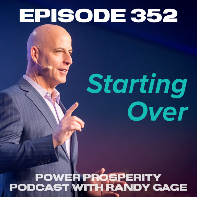 Power Prosperity Podcast With Randy Gage