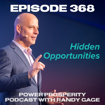 Power Prosperity Podcast With Randy Gage