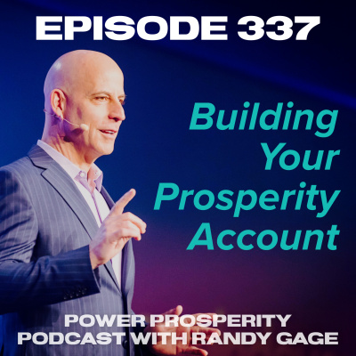 Power Prosperity Podcast With Randy Gage