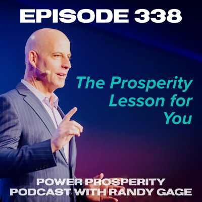 Power Prosperity Podcast With Randy Gage