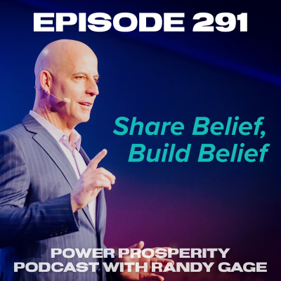 Power Prosperity Podcast With Randy Gage