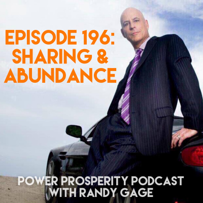 Power Prosperity Podcast With Randy Gage