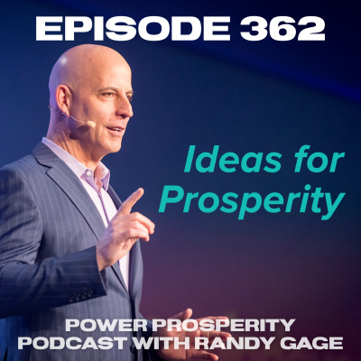 Power Prosperity Podcast With Randy Gage