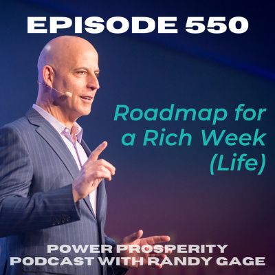 Power Prosperity Podcast With Randy Gage