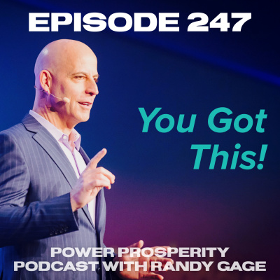 Power Prosperity Podcast With Randy Gage
