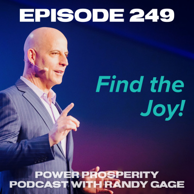 Power Prosperity Podcast With Randy Gage
