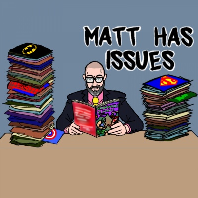Matt Has Issues